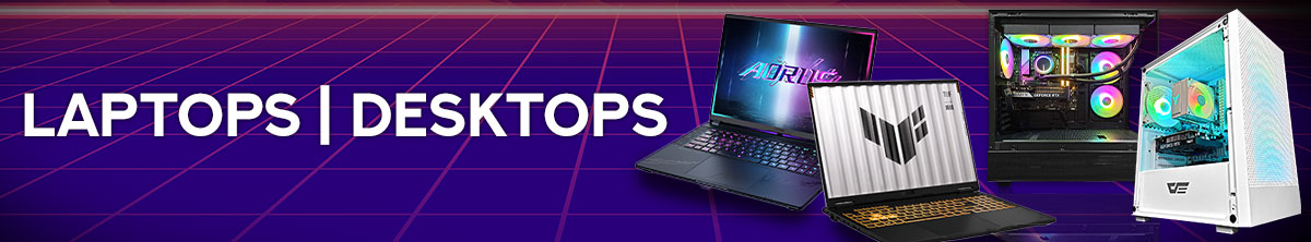 Laptops & Desktops