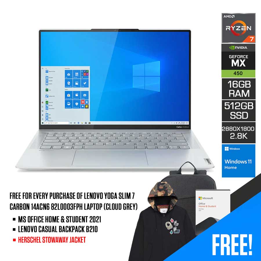 LENOVO YOGA SLIM 7 CARBON 14ACN6 82L0003FPH LAPTOP (CLOUD GREY) | 14” 2.8K OLED | Ryzen 7 5800U | 16GB DDR4 | 512GB SSD | MX450 | WIN 11 + MS OFFICE HOME & STUDENT 2021 + LENOVO CASUAL BACKPACK B210