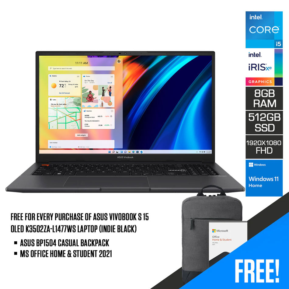 Asus Vivobook S 15 OLED K3502ZA-L1477WS Laptop (Indie Black) | 15.6” FHD (1920 x 1080) OLED | i5-12500H | 8GB RAM | 512GB SSD | Intel Iris Xe Graphics | Windows 11 Home | MS Office Home & Student 2021 | Asus BP1504 Casual Backpack
