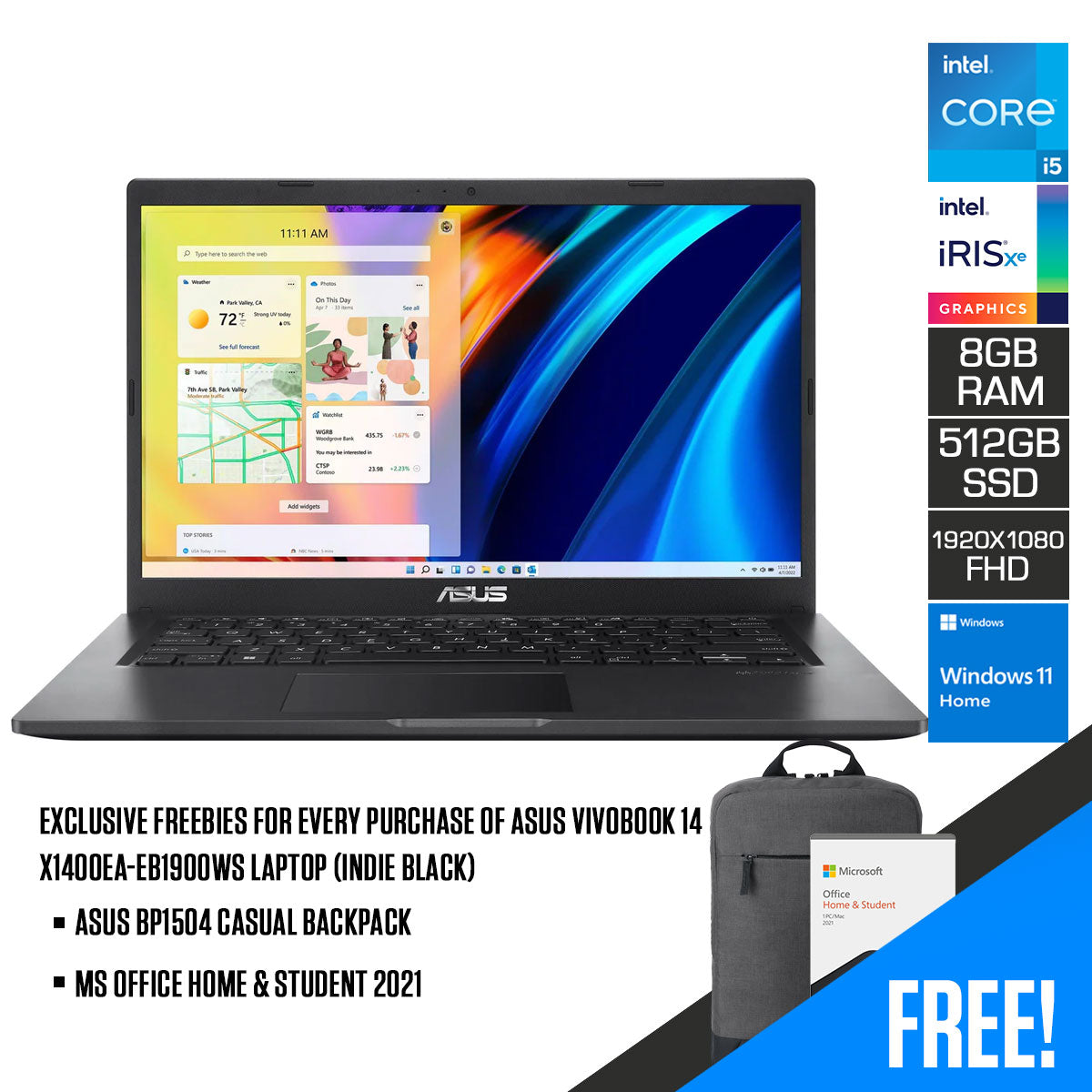 Asus Vivobook 14 X1400EA-EB1900WS Laptop (Indie Black) | 14” (1920 x 1080) FHD | i5-1135G7 | 8GB RAM | 512GB SSD | Intel Iris Xᵉ Graphics | Windows 11 Home | MS Office Home & Student 2021 | Asus BP1504 Casual Backpack