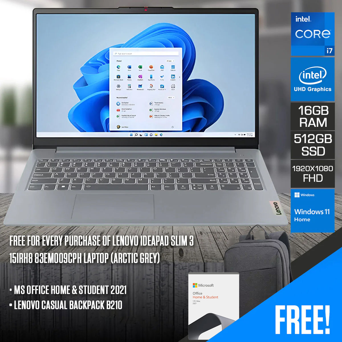 Lenovo IdeaPad Slim 3 15IRH8 83EM009CPH Laptop (Arctic Grey) | 15.6" FHD (1920x1080) IPS | i7-13620H | 16GB RAM | 512GB SSD | Integrated Intel UHD | Windows 11 Home | MS Office Home & Student 2021 + Lenovo Casual Backpack B210