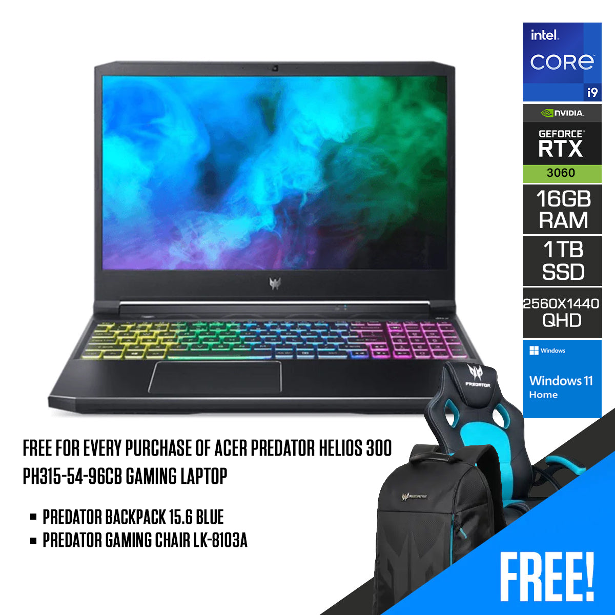 ACER PREDATOR HELIOS 300 PH315-54-96CB | 15.6" QHD | i9-11900H | 16GB DDR4 | 1TB SSD | RTX 3060 | WIN11 + PREDATOR BACKPACK BLUE + GAMING CHAIR LK-8103A