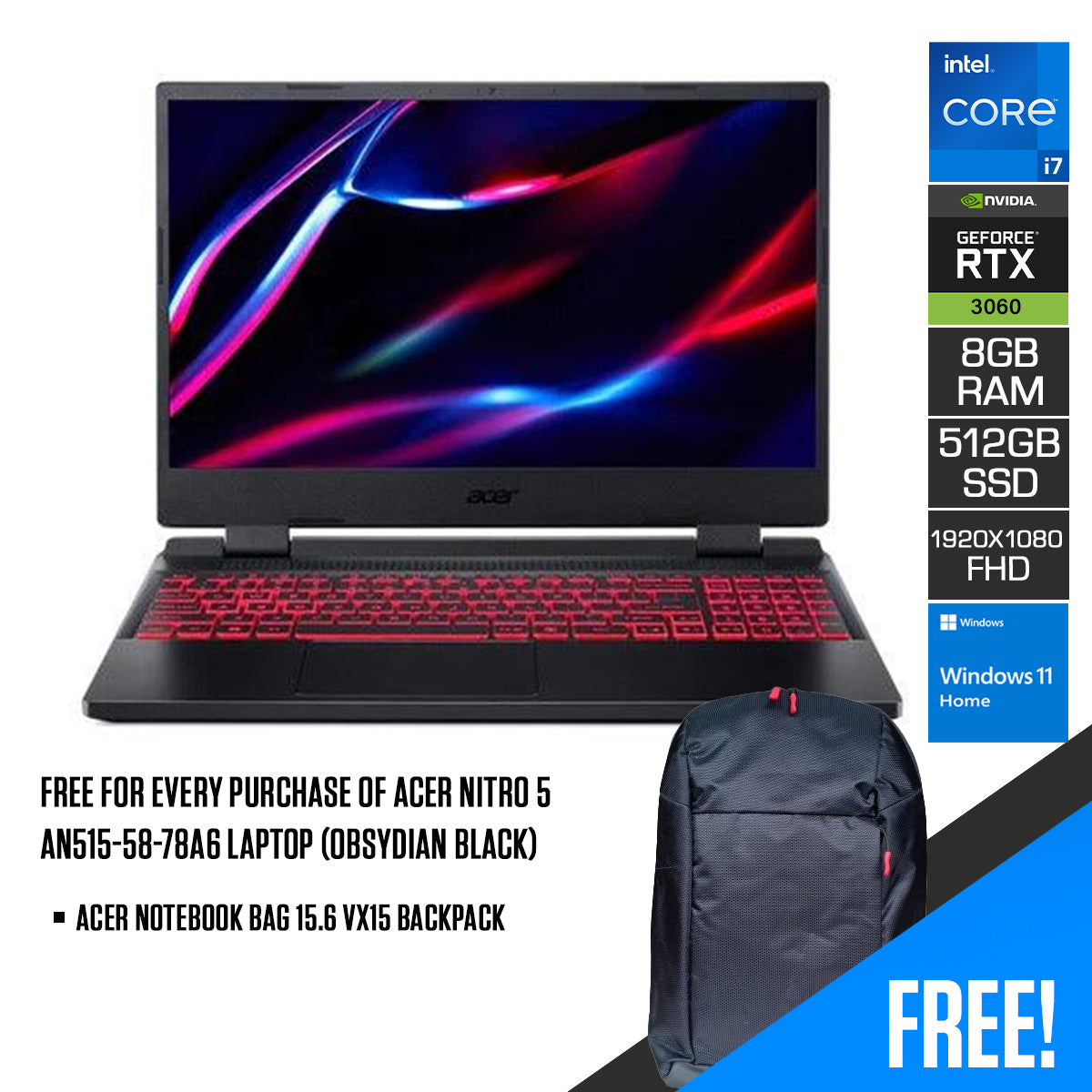 Acer Nitro 5 AN515-58-78A6 Laptop (Obsydian Black) | 15.6” FHD | i7-12700H | 8 GB DDR5 | 512 GB SSD | RTX 3060 | Windows 11 Home | Acer Notebook Bag 15.6 VX15 Backpack - DataBlitz