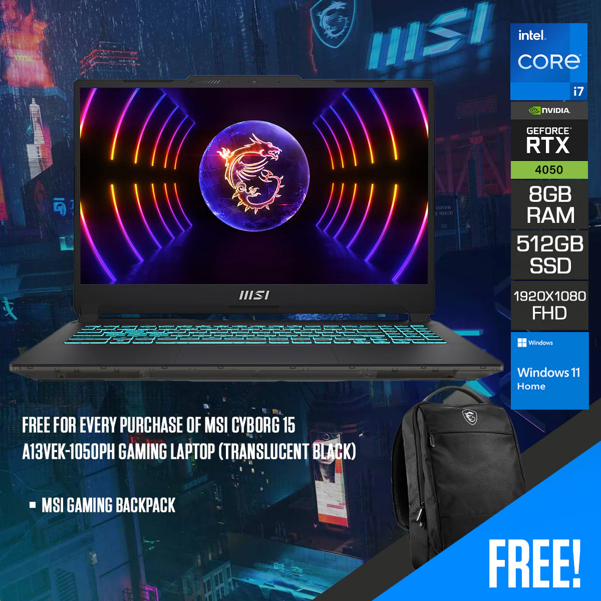 MSI Cyborg 15 A13VEK-1050PH Gaming Laptop (Translucent Black)| 15.6" FHD (1920x1080) 144Hz IPS| i7-13620H | 8GB RAM | 512GB SSD | RTX 4050 | Windows 11 Home | MSI Gaming Backpack