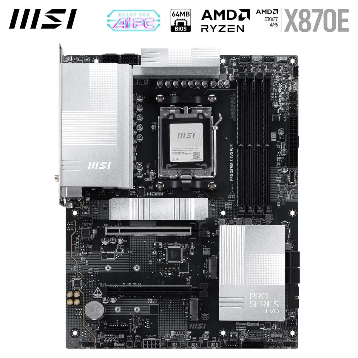 MSI Pro X870E-S EVO WiFi DDR5 AMD Motherboard