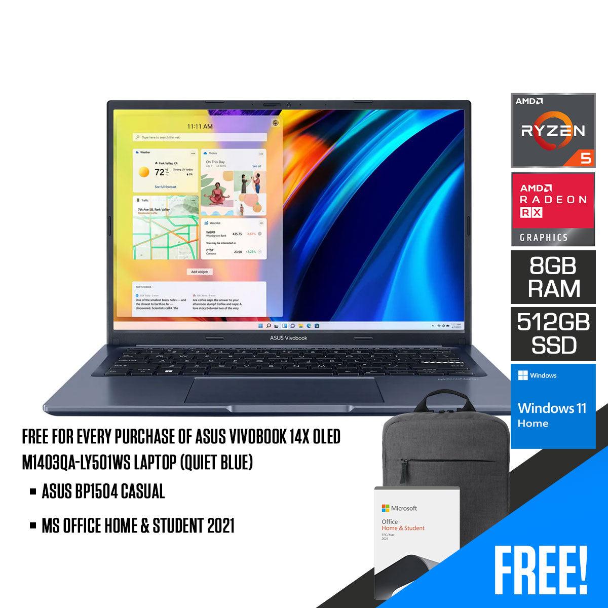 Asus Vivobook 14X OLED M1403QA-LY501WS Laptop (Quiet Blue) | 14" 1920 x 1200 | Ryzen 5 5600H | 8 GB RAM DDR4 | 512 GB SSD | AMD Radeon Vega 7 | Windows 11 Home | MS Office Home & Student 2021 | Asus BP1504 Casual Backpack - DataBlitz