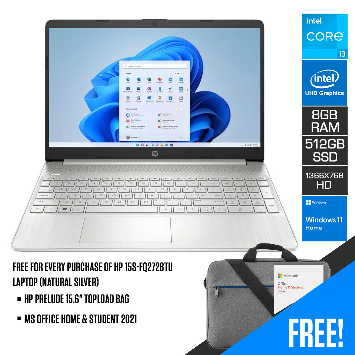 HP 15S-FQ2728TU Laptop (Natural Silver) | 15.6" HD (1366 x 768) | i3-1115G4 | 8GB RAM | 512GB SSD | Intel® UHD Graphics | Windows 11 Home | MS Office Home & Student 2021 | HP PRELUDE 15.6” Topload Bag