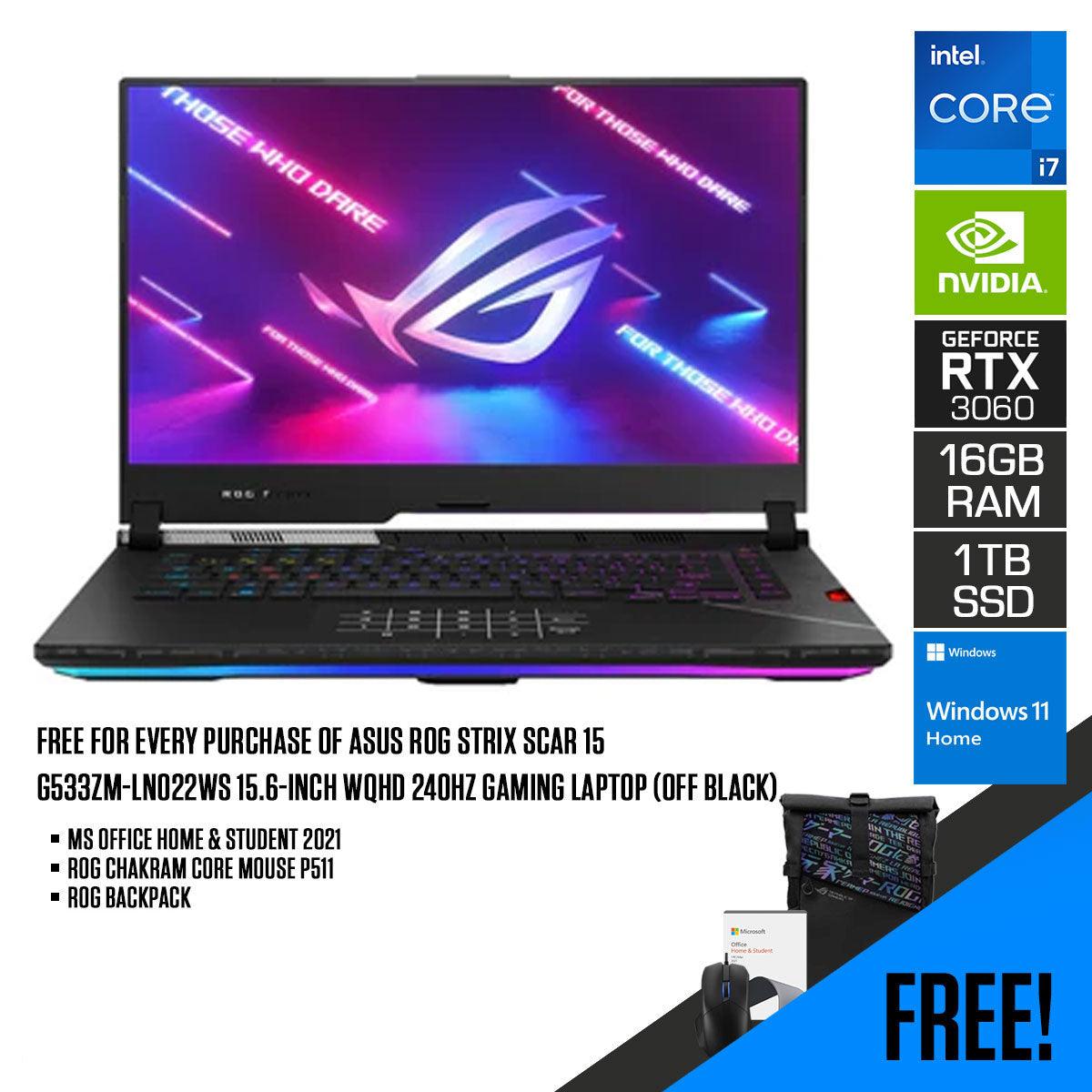 ASUS ROG STRIX SCAR 15 G533ZM-LN022WS 15.6-INCH WQHD 240HZ GAMING LAPTOP (OFF BLACK) + MS OFFICE H&S 2021 + ROG CHAKRAM CORE MOUSE P511 + ROG BACKPACK - DataBlitz