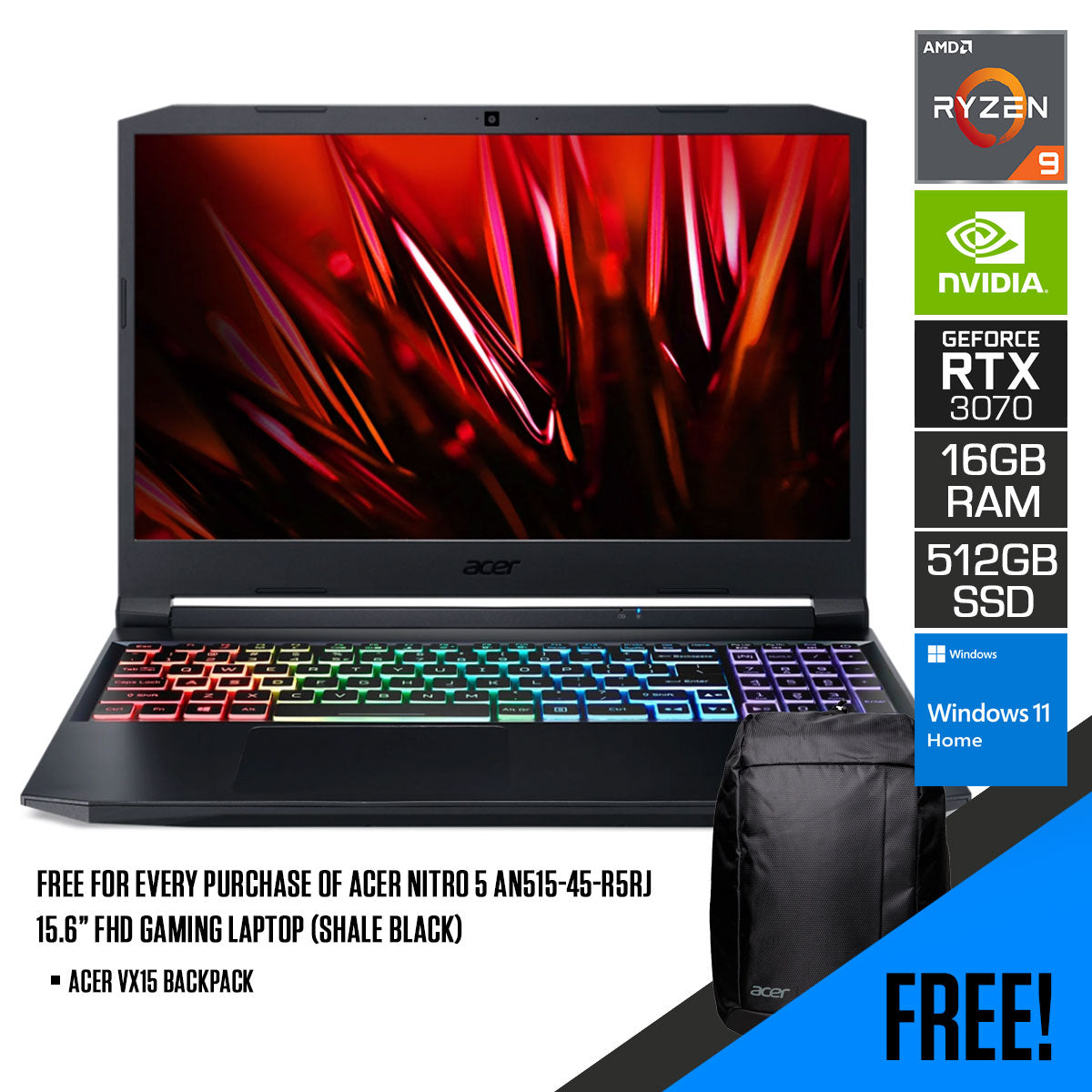 ACER NITRO 5 AN515-45-R5RJ GAMING LAPTOP (SHALE BLACK) | 15.6” FHD | RYZEN 9 5900HX | 16GB DDR4 | 512GB SSD | RTX 3070 | WIN11 + ACER VX15 BACKPACK