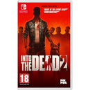 Nintendo Switch Into The Dead 2
