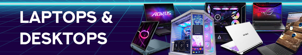 Laptops & Desktops