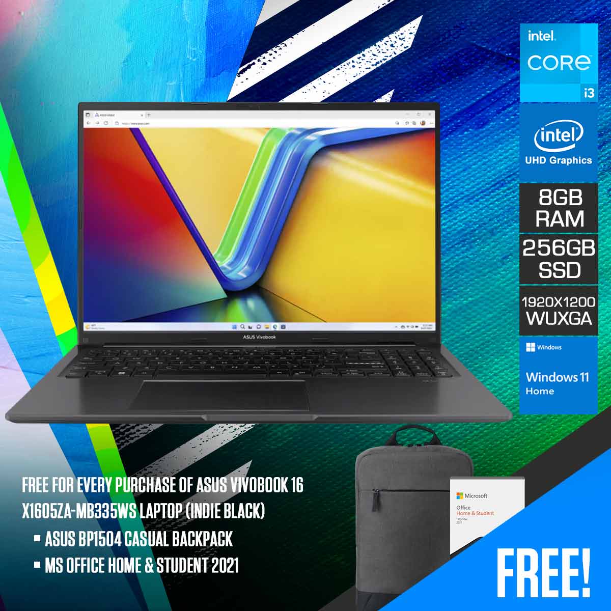 Asus Vivobook 16 X1605ZA-MB335WS Laptop (Indie Black) | 16.0-inch, WUXGA (1920 x 1200) | i3-1215U  | 8GB RAM | 256GB SSD | Intel® UHD Graphics | Windows 11 Home | MS Office Home & Student 2021 | Asus BP1504 Casual Backpack
