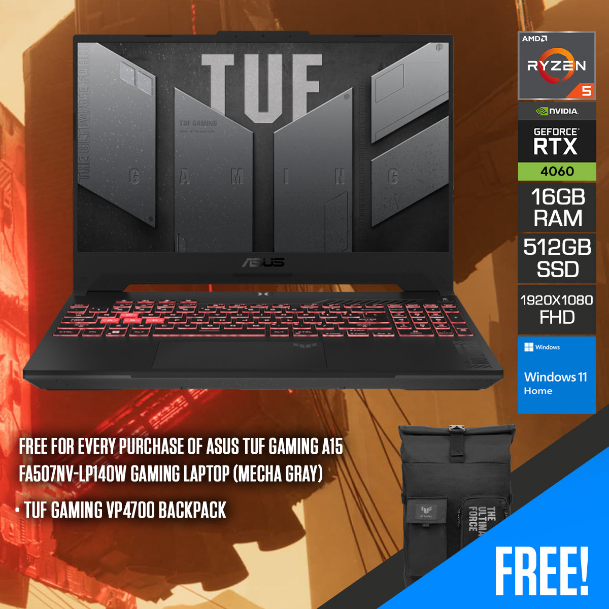 Asus TUF Gaming A15 FA507NV-LP140W Laptop (Mecha Gray) | 15.6 FHD | Ryzen 5 7535HS | 16GB DDR5 | 512GB SDD | Geforce RTX 4060 | Windows 11 Home | TUF Gaming VP4700 Backpack