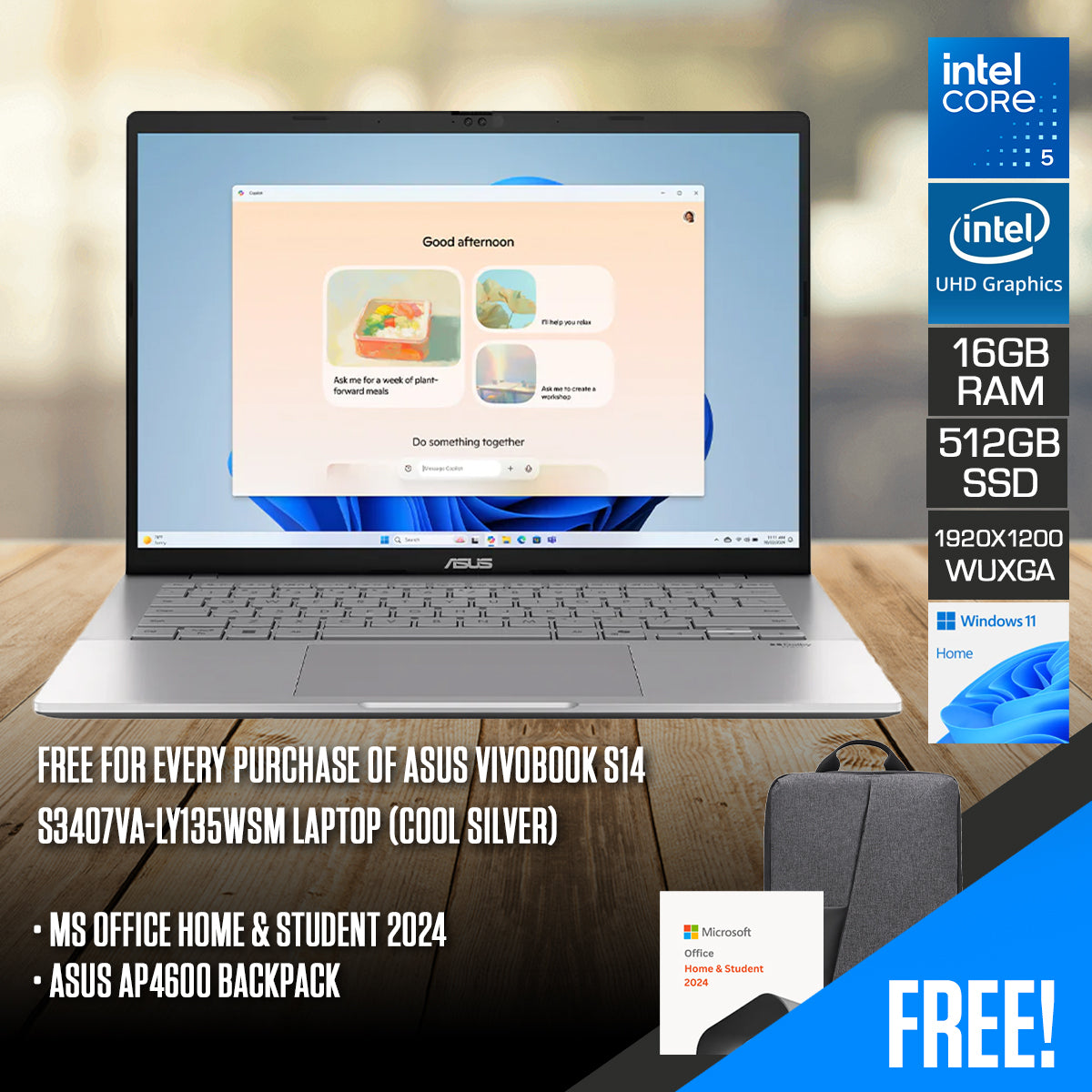 ASUS Vivobook S14 S3407VA-LY135WSM Laptop (Cool Silver) | 14" WUXGA (1920x1200) IPS | Core 5 210H | 16GB RAM | 512GB SSD | UHD Graphics | Windows 11 Home | MS Office Home & Student 2024 + ASUS AP4600 Backpack