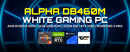 Alpha DB460M White Desktop Gaming PC | AMD Ryzen 5 5500 | 16GB (2x8) RAM | 512GB SSD | RXT 3050 | Windows 11 Pro