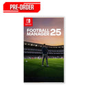 Nintendo Switch Football Manager 25 Pre-Order Downpayment