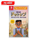 Nintendo Switch Detective Dotson (Japanese packaging)