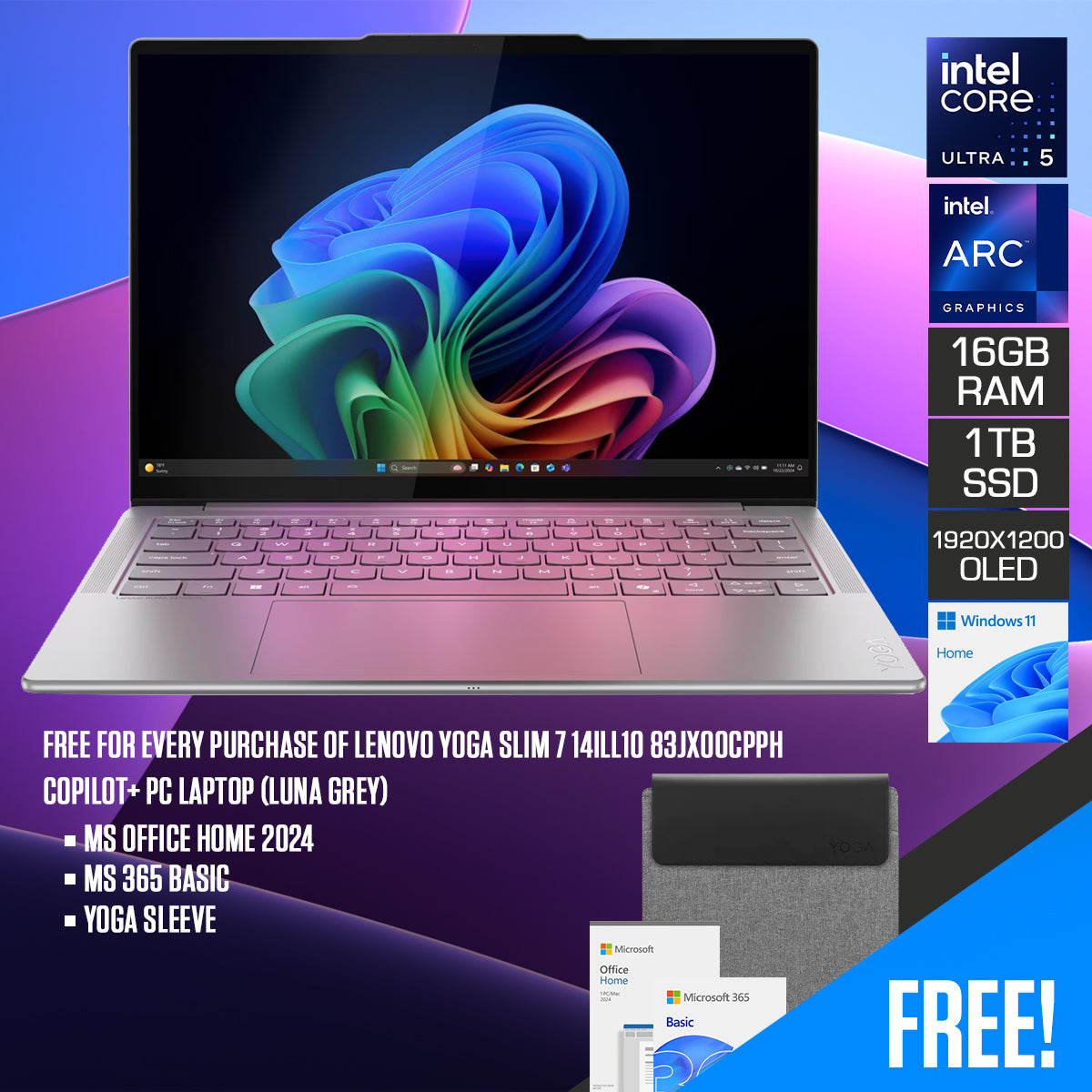 Lenovo Yoga Slim 7 14ILL10 83JX00CPPH Copilot+ PC Laptop (Luna Grey) | 14" WUXGA (1920x1200) OLED 60Hz | Core Ultra 5 226V | 16GB RAM | 1TB SSD | Intel Arc Graphics 130V | Windows 11 Home | MS Office Home 2024 + MS 365 Basic + Yoga Sleeve