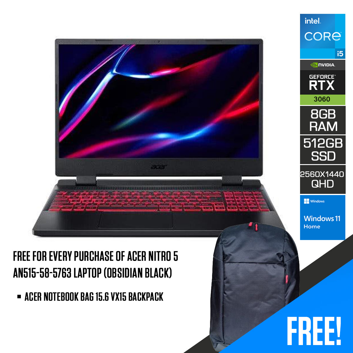 ACER Nitro 5 AN515-58-5763 Laptop (Obsidian Black) | 15.6" FHD | i5-12500H  | 8GB RAM DDR4 | 512 GB SSD | RTX 3060 | Windows 11 Home | ACER Notebook Bag 15.6 VX15 Backpack - DataBlitz