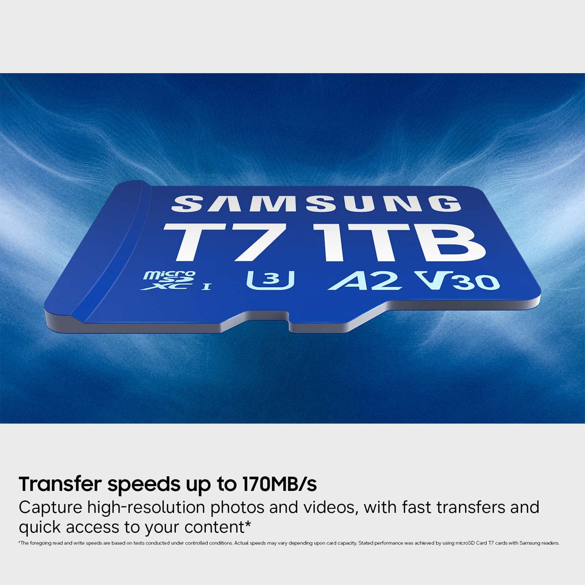 Samsung T7 UHS-I C10 U3 V30 A2 170MB/s Read microSDXC