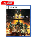 PS5 Dragonkin:The Banished Pre-Order Downpayment