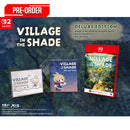 Village in the Shade Deluxe Edition 