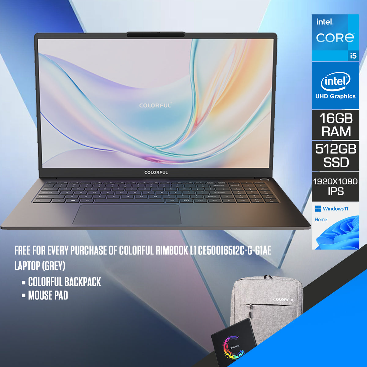 Colorful Rimbook L1 CE50016512C-G-G1AE Laptop (Grey) | 15.6" FHD (1920x1080) IPS 60Hz | Core i5-12450H | 16GB RAM | 512GB SSD | Intel UHD Graphics | Windows 11 Home | Colorful Backpack + Mouse Pad