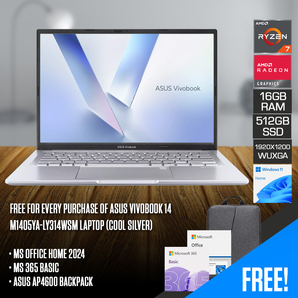 Asus Vivobook 14 M1405YA-LY314WSM Laptop (Cool Silver) | 14" WUXGA (1920x1200) 60Hz IPS | Ryzen 7 7730U | 16GB RAM | 512GB SSD | AMD Radeon Graphics | Windows 11 Home | MS Office Home 2024 + MS 365 Basic + Asus AP4600 Backpack