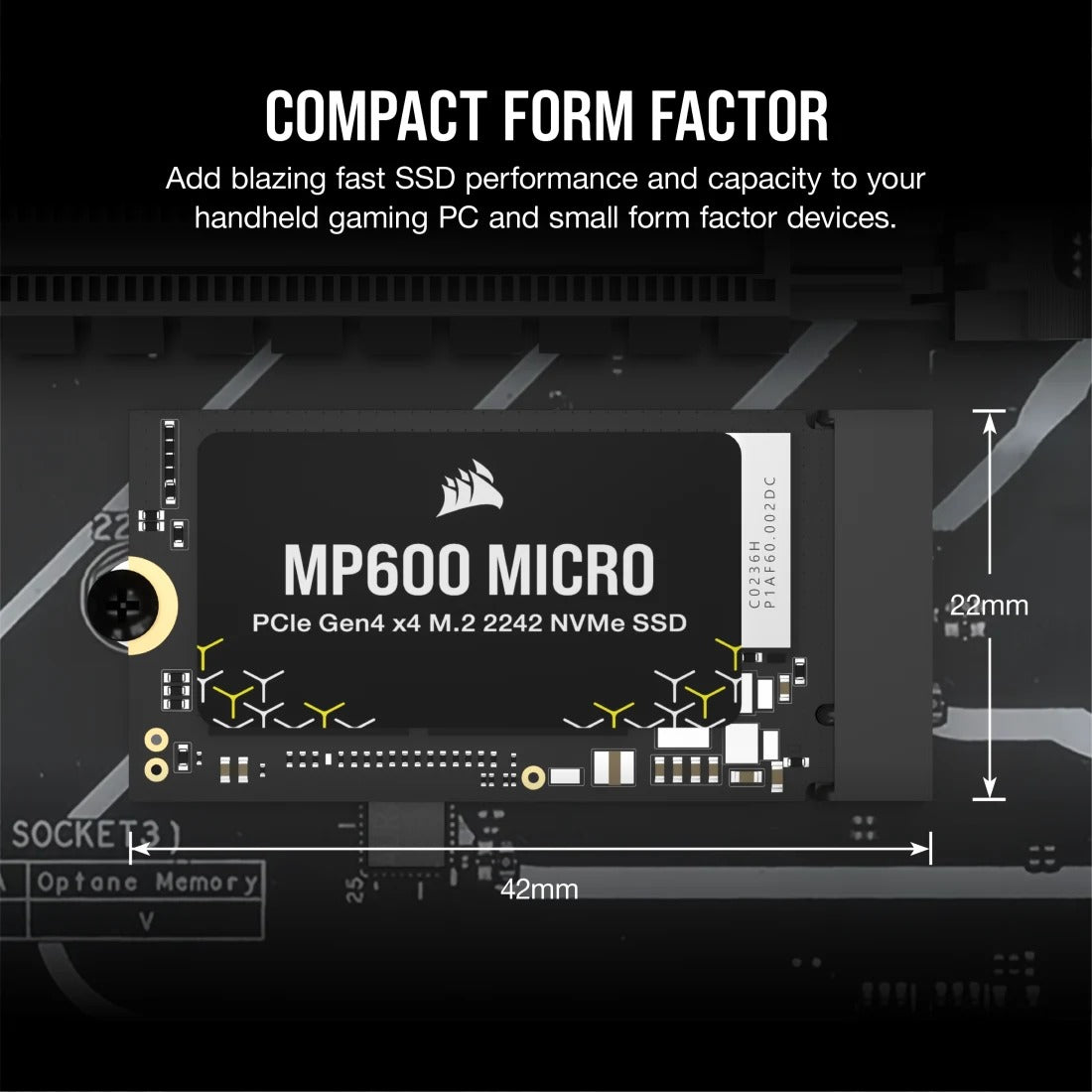 Corsair MP600 Micro 1TB PCIe Gen4 x4 NVMe M.2 2242 SSD (CSSD-F1000GBMP600MCR2)
