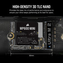 Corsair MP600 Mini 2TB PCIe Gen4 x4 NVMe M.2 2230 SSD (CSSD-F2000GBMP600MNR2)