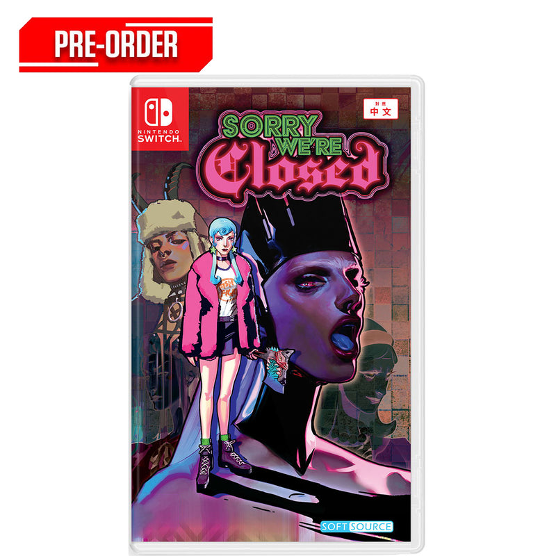 Sorry We're Closed Pre-Order