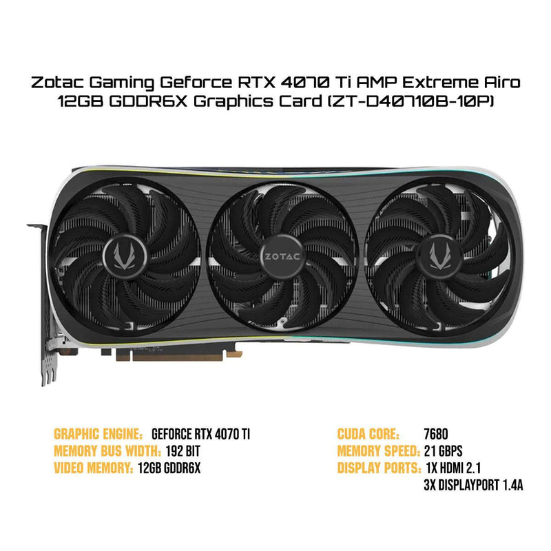 Zotac Gaming Geforce RTX 4070 Ti AMP Extreme Airo 12GB GDDR6X Graphics Card (ZT-D40710B-10P) - DataBlitz