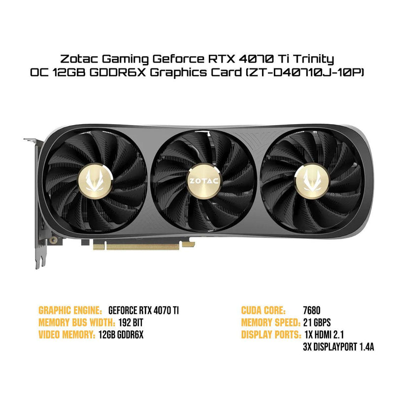 Zotac Gaming Geforce RTX 4070 Ti Trinity OC 12GB GDDR6X Graphics Card (ZT-D40710J-10P) - DataBlitz