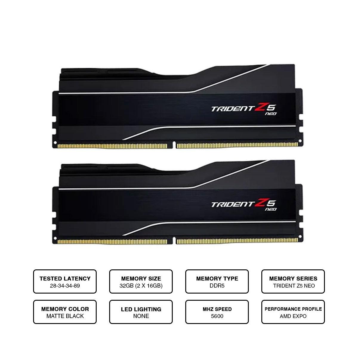G.Skill Trident Z5 NEO 32GB (16GBX2) DDR5-5600 CL28-34-34-89 1.35V AMD EXPO Memory (F5-5600J2834F16GX2-TZ5N) - DataBlitz