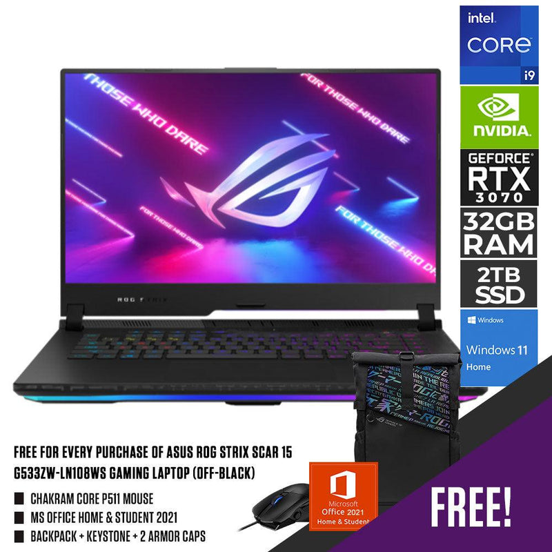 ASUS ROG STRIX SCAR 15 G533ZW-LN108WS GAMING LAPTOP | 15.6” | i9-12900H | 32GB DDR5 | 2TB SSD | RTX 3070 | WIN11 + MS OFFICE H&S 2021 + CHAKRAM CORE P511 MOUSE + BACKPACK+KEYSTONE  +  2 ARMOR CAPS - DataBlitz