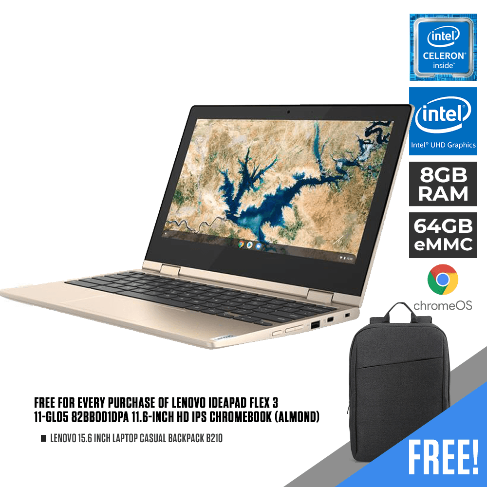 LENOVO IDEAPAD FLEX 3 11-GL05 82BB001DPA CHROMEBOOK (ALMOND) | 11.6" HD | INTEL CELERON | 8GB LPDDR4 | 64GB | INTEL UHD | CHROME OS | LENOVO LAPTOP CASUAL BACKPACK B210 - DataBlitz